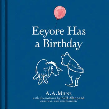 Eeyore Has A Birthday